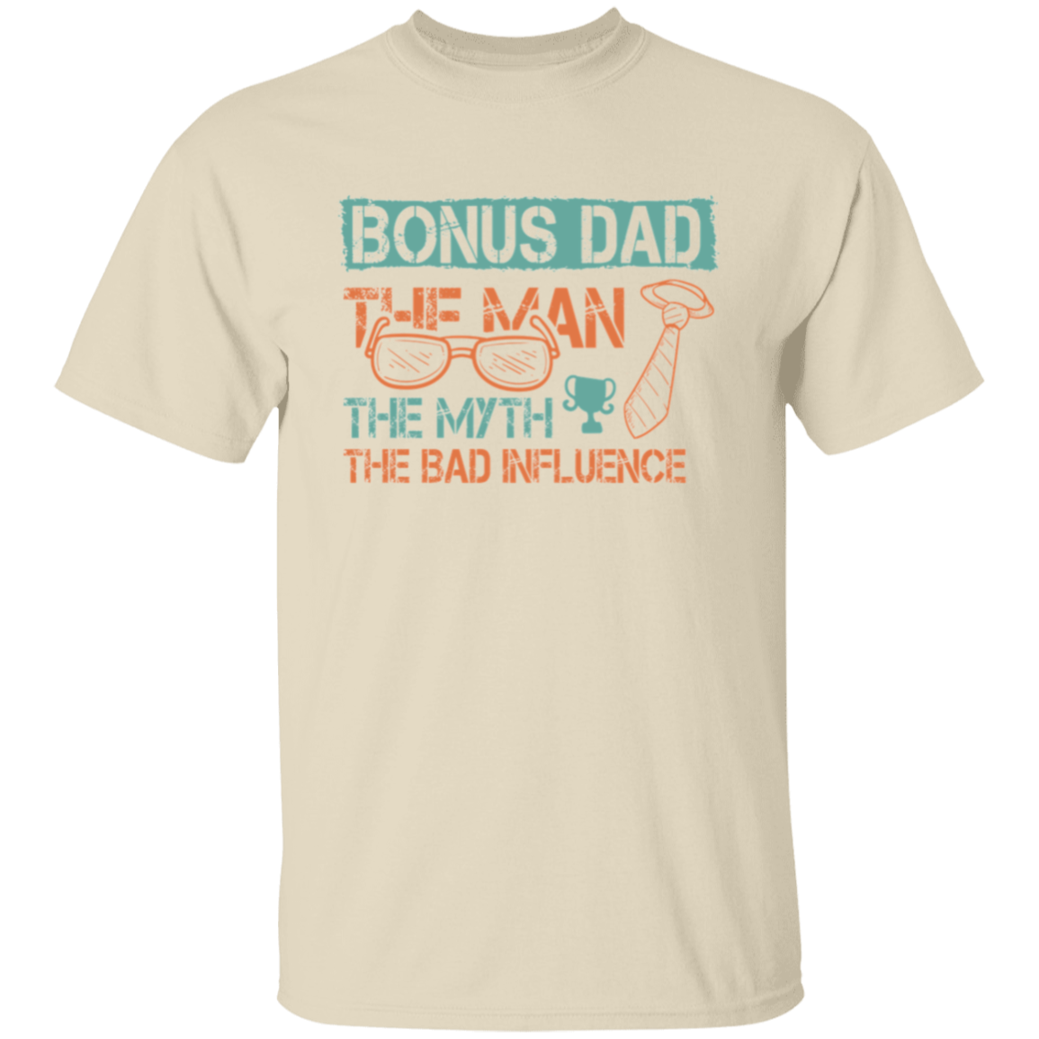 Bonus Dad | T-Shirt