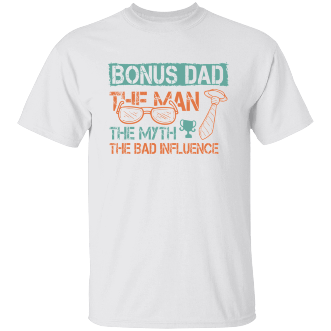 Bonus Dad | T-Shirt