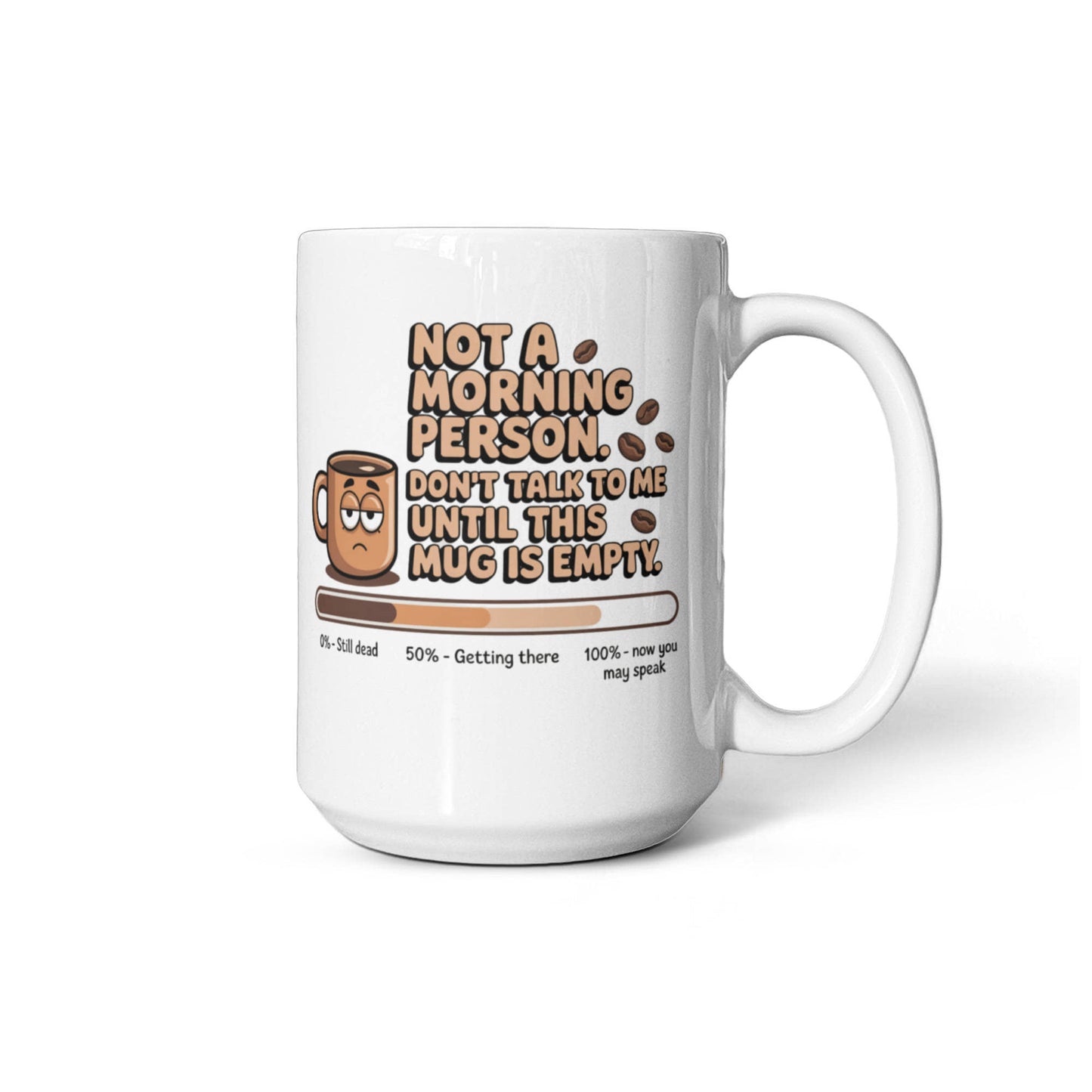 Not a morning person mug!
