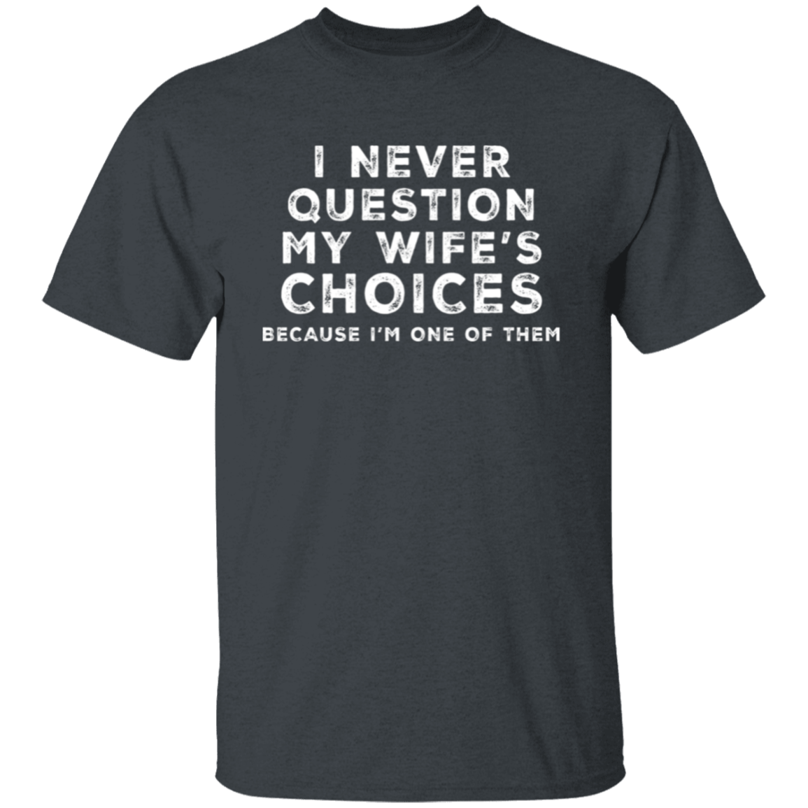 For Husband | T-Shirt