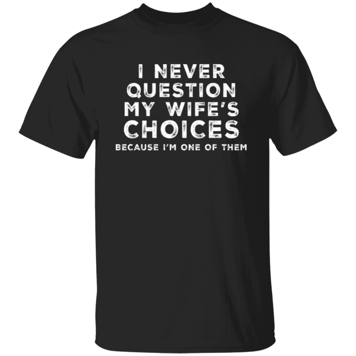For Husband | T-Shirt