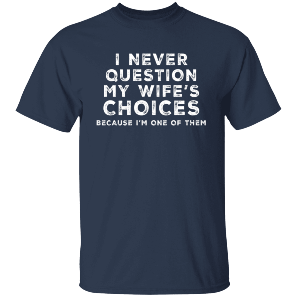 For Husband | T-Shirt