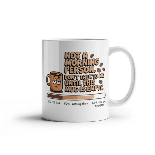 Not a morning person mug!