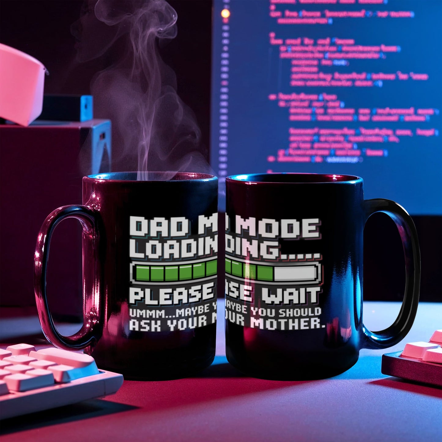 "Dad Mode Loading... Please Wait" Black Coffee Mug
