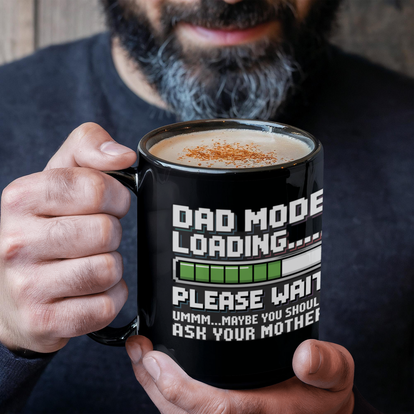 "Dad Mode Loading... Please Wait" Black Coffee Mug